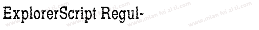 ExplorerScript Regul字体转换